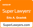 rated by super lawyers eric a. gravink superlawyers.com