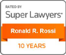 Rated By Super Lawyers Ronald R. Rossi | SuperLawyers.com